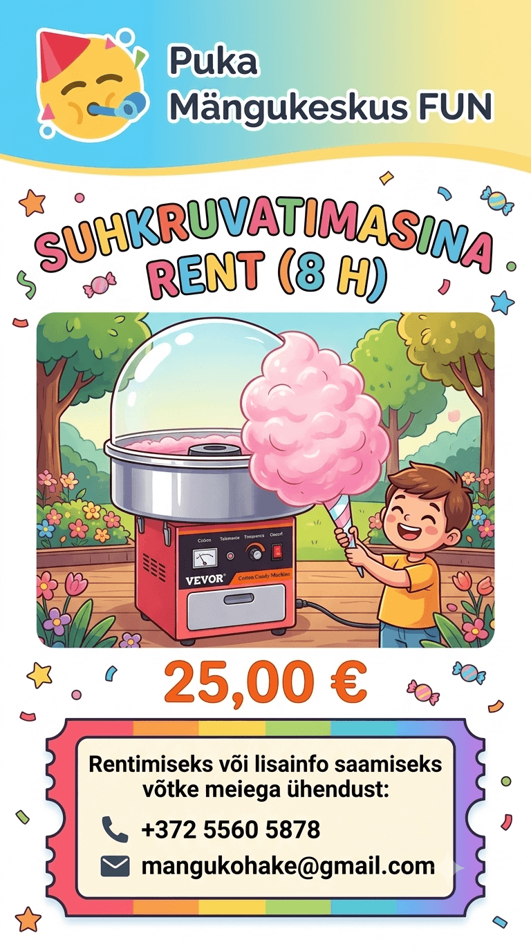Suhkruvatimasina rendi plakat: kaheksaks tunniks 25 eurot